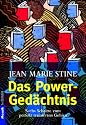 Das Power-Ged&auml;chtnis. Sechs Schritte zum perfekt trainierten Gehirn.