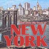 The Little Big Book of New York (Little Big Book (New York, N.Y.), 16th.)