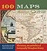 Book 100 Maps: The Science, Art and Politics of Cartography Throughout History