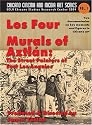 Los Four / Murals of Aztlan: The Street Painters of East Los Angeles