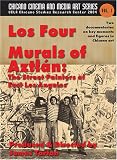 Los Four / Murals of Aztlan: The Street Painters of East Los Angeles