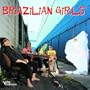 Brazilian Girls