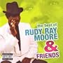 The Best of Rudy Ray Moore & Friends [Explicit]