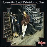 Review Townes Van Zandt  / Delta Momma Blues
