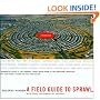 A Field Guide to Sprawl (Reprint)