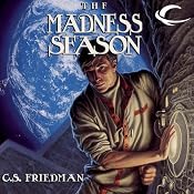 The Madness Season | [C. S. Friedman]