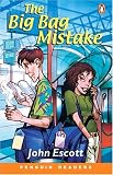 The Big Bag Mistake (Penguin Readers, Easystarts)