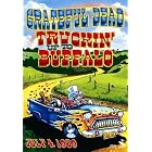 Click here to buy Truckin' Up to Buffalo: July 4, 1989 by  Mickey Hart, Phil Lesh, Brent Mydland, Jerry Garcia, and Bill Kreutzmann .