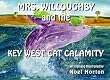 Mrs Willoughby and the Key West Cat Calamity