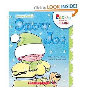 Snow Joe (Rookie Ready to Learn: Seasons and Weather) Carol Greene and Paul Sharp
