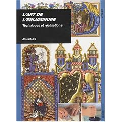L'art de l'enluminure : Techniques et r�alisations