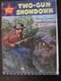 Two-Gun Showdown aka The Gamblin' Kid (The West in Action, 4)