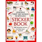 The Usborne First 100 Words in Spanish Sticker Book (First Hundred Words Series) by  Heather Amery