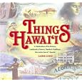 Things Hawaii by Carrie Ching