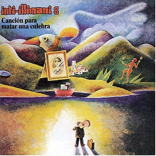 Inti-Illimani - Canción Para Matar una Culebra [Musikkassette] [US-Import] - Zortam Music