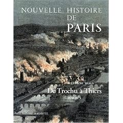 Nouvelle histoire de Paris... : De Trochu � Thiers, 1870-1873