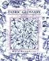 Fabric Glossary (3rd Edition)