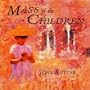 Mass of the Children