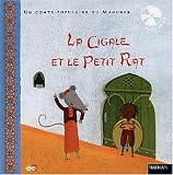 Un conte populaire du Maghreb : La Cigale et le Petit Rat (avec un CD)