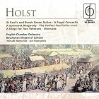 Holst: St. Paul's and Brook Green Suites; A Fugal Concerto; A Somerset Rhapsody by Gustav Holst, Ian Humphries, Yehudi Menuhin, London Baccholian Singers, and Jonathan Snowden