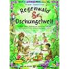 Regenwald & Dschungelwelt: In Spielen, Liedern, Bastelaktionen, Geschichten, Infos und T�nzen die faszinierende Welt der Regenw�lder erleben