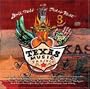 Don't Mess with Texas Music, Vol. 3