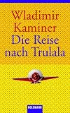 Die Reise nach Trulala