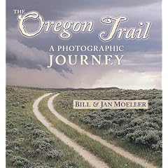 The Oregon Trail: A Photographic Journey