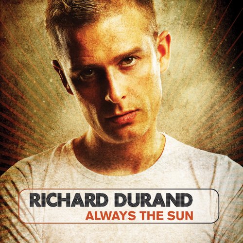 Richard Durand - Always The Sun (Extended Editions) - Zortam Music