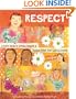 Respect: A Girl's Guide to Getting Respect & Dealing When Your Line Is Crossed