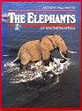 The Elephants of Southern Africa
