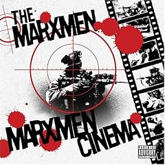 M.O.P Presents Marxmen Cinema