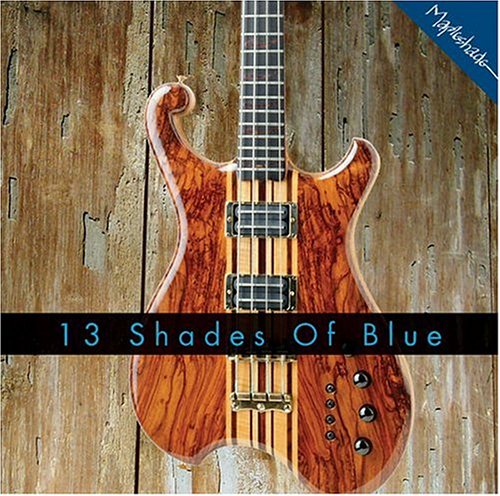 CD-Charts  Collectible : 13 Shades of Blue: Best of Mapleshade, Vol. 2