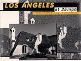 Los Angeles at 25 mph