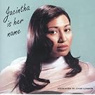 Jacintha Is Her Name