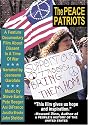 THE PEACE PATRIOTS (Home Video Rate)
