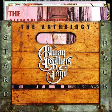 The Allman Brothers Band - Stand Back: The Anthology (Disc 1) - Zortam Music
