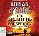 The Beijing Conspiracy by Adrian D'hage