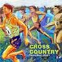Running Music - Volume 3, Cross Country