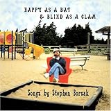 Happy as a Bat and Blind as a Clam