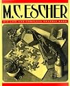 M.C. Escher: His Life and Complete Graphic Work (With a Fully Illustrated Catalogue)