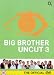 Big Brother - Uncut 3 [DVD] [2002]