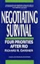 Negotiating Survival: Four Priorities After Rio (Critical Issues (Coun on Foreign Relations))
