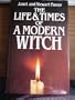 The life & times of a modern witch