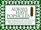 Always Have Popsicles