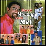 Banda Morango Com Mel - Forró Morango Com Mel
