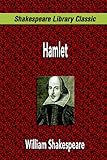 Hamlet (Shakespeare Library Classic)