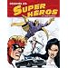 Dessiner les Super h�ros