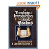 A Theological Introduction to the Book of Psalms: The Psalms as Torah