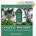 Cottage Witchery: Natural Magick for Hearth and Home